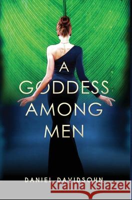 A Goddess Among Men Daniel Davidsohn 9786500002256 Daniel Davidsohn