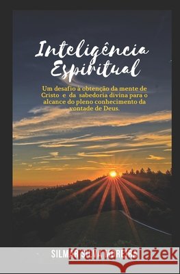 Inteligência Espiritual Moreira, Silmar Silva 9786500139976