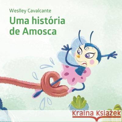 Uma história de Amosca Martins, Ronald 9786500212785