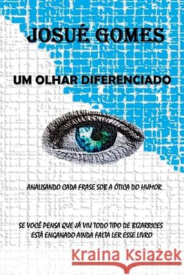 Um Olhar Diferenciado Gomes Josu 9786500248265 Clube de Autores