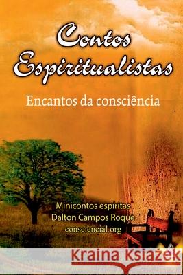 Contos Espiritualistas Roque Dalton 9786500265620