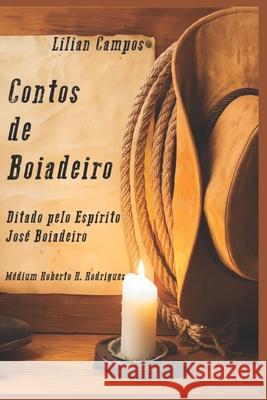 Contos de Boiadeiro: Volume 1 Lilian Campos 9786500268751