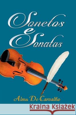 Sonetos E Sonatas Carvalho Almir 9786500276121