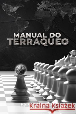 Manual do Terráqueo Santos, Fabio 9786500380903 Camara Brasileira Do Livro