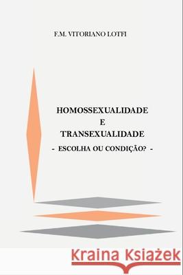 Homossexualidade E Transexualidade Lotfi F 9786500383942