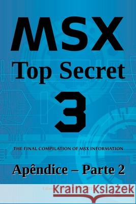 Msx Top Secret Moraes Edison 9786500432381 Clube de Autores