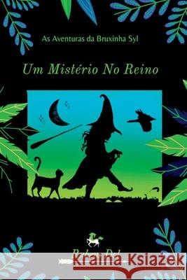 as Aventuras Da Bruxinha Syl Dol Rubens 9786500436839