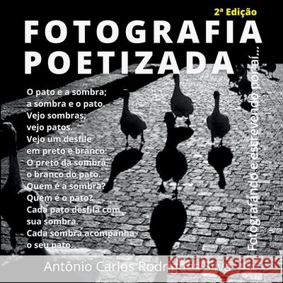 Fotografia Poetizada Silva Antonio 9786500582819