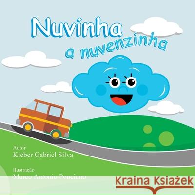 Nuvinha, A Nuvenzinha Silva Kleber 9786500590012