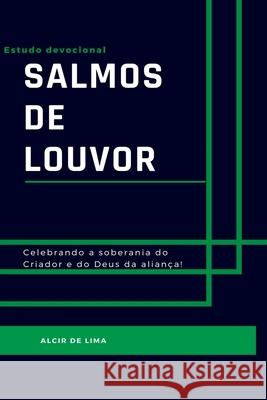 Salmos De Louvor Lima Alcir 9786500598377 Clube de Autores