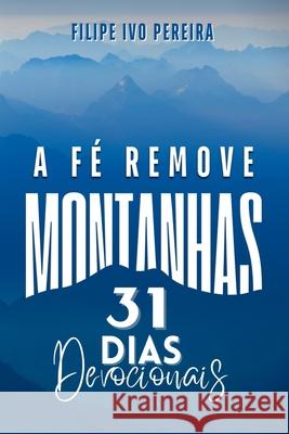A F? Remove Montanhas Pereira Filipe 9786500606515