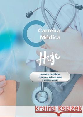 Carreira M?dica Hoje! Asdrubal Cesa 9786500655643