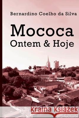 Mococa Silva Bernardino 9786500667332 Clube de Autores