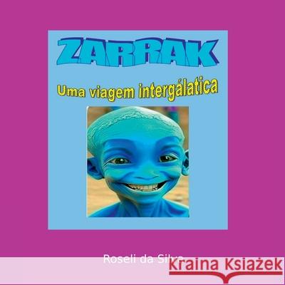 Zarrak Silva Roseli 9786500681253 Clube de Autores
