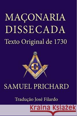 Ma?onaria Dissecada Prichard Samuel 9786500696677 Clube de Autores