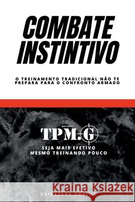 Combate Instintivo Coelho Ubirajara 9786500714357 Clube de Autores