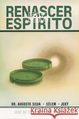 Renascer Em Esp?rito Jos? d 9786500720334 Editora Uiclap