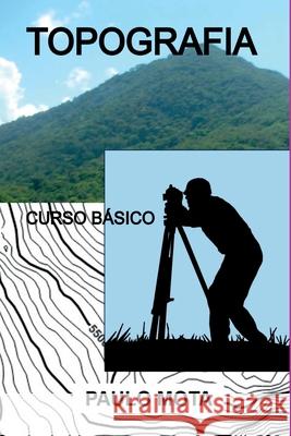 Topografia Mota Paulo 9786500757132 Clube de Autores