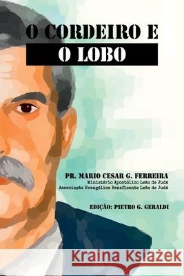 O Cordeiro E O Lobo Ferreira Mario 9786500814859