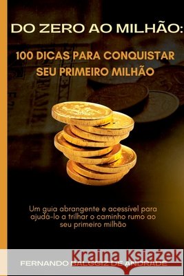 Do Zero Ao Milh?o Andrade Fernando 9786500836691