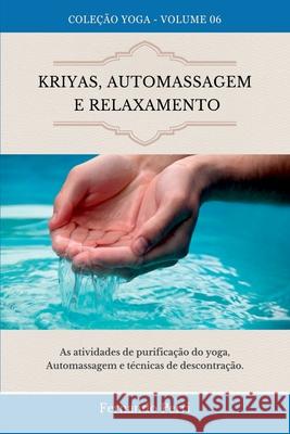 Kriyas, Automassagem E Relaxamento Perri Fernando 9786500989588