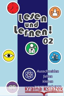 Lesen und Lernen! 02: Ausschneiden, falten, kleben, zusammenbauen und spielen Davi Campoy Lino Jo?o Lino 9786501022604 Joao Lino