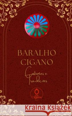 Baralho Cigano: Costumes e Tradi??es Christyan Calebe Spille 9786501312255