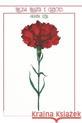 Prosas, Prazer e Cam?es Ariana Lima 9786501472911