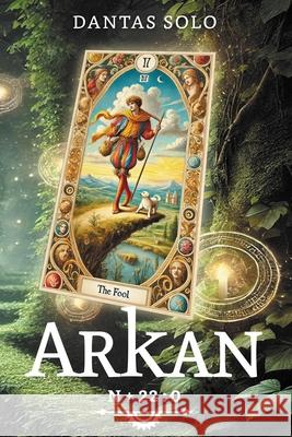 Arkan: N + 22: 0 Luiz Wilfrido Martins d Dantas Solo 9786501689142 Camara Brasileira Do Livro