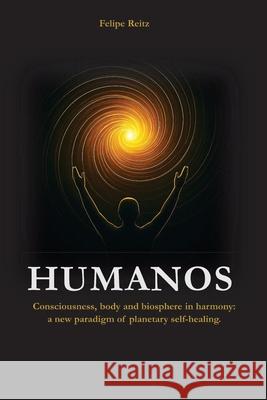 Humanos Felipe Reitz 9786501824741 Felipe Reitz