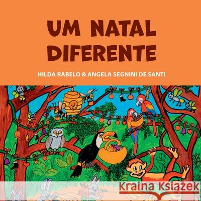 Um Natal Diferente Oliveira Hilda 9786526610329 Clube de Autores