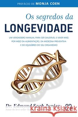 Os Segredos da Longevidade Saab J 9786550470029