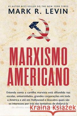 Marxismo Americano Mark R 9786550471132 Citadel Editora