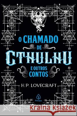 O chamado de Cthulhu e outros contos H P Lovecraft 9786550970260 Principis