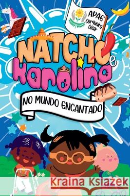 Natcho E Karolina Imaginação Dando 9786553911468