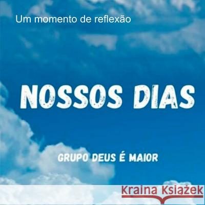 Nossos Dias! Oliveira Ricardo 9786553925502