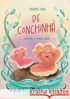 De conchinha Tamara Lima Priscieh Corr?a 9786554208956 Ases Da Literatura