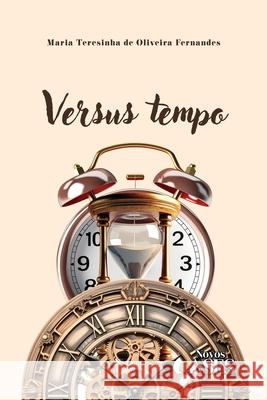 Versus tempo Maria Teresinha de Olive Fernandes 9786554285551