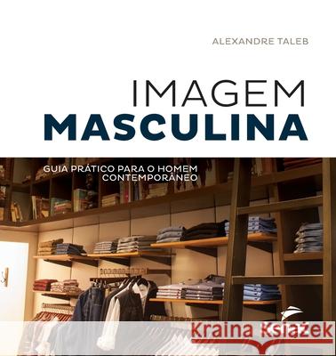 Imagem masculina Alexandre Taleb 9786555362800 Editora Senac Sao Paulo