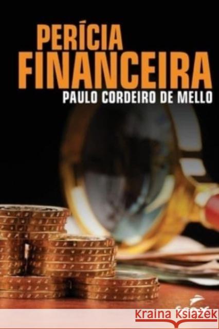 Perícia financeira Paulo Cordeiro de Melo 9786555362916 Editora Senac Sao Paulo
