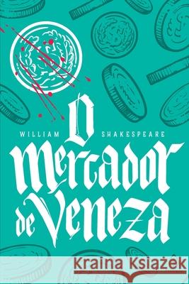 O mercador de Veneza William Shakespeare 9786555521931