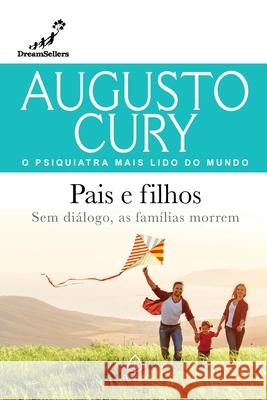 Pais e filhos Augusto Cury 9786555527308