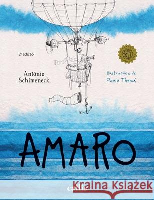 Amaro Antônio Schimeneck 9786555960006 Girassol Brasil Edicoes Eireli