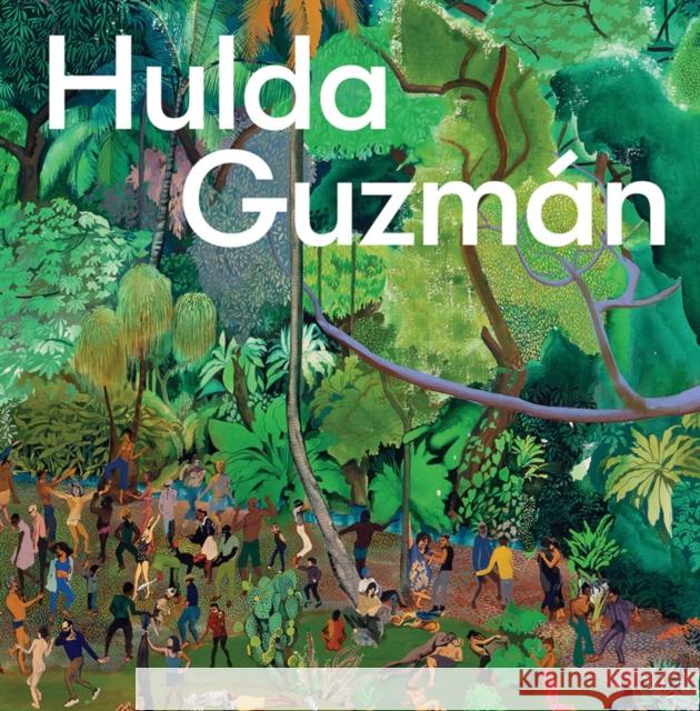 Hulda Guzman: Miracle Fruits Hulda Guzman 9786557770801 Museu de Arte de Sao Paulo Assis Chateaubrian