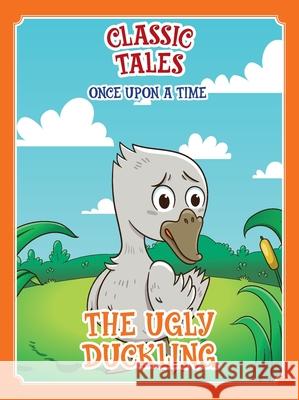 Classic Tales Once Upon a Time - The Ugly Duckling On Line Editora 9786561260381
