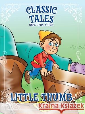 Classic Tales Once Upon a Time - Little Thumb On Line Editora 9786561261555