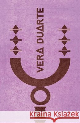 Vera Duarte - PanAfricar Salgado Maranh?o Sergio Cohn Vera Duarte 9786582712166