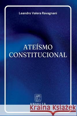 Ate?smo Constitucional Leandro Valer 9786583134332 Clube de Autores