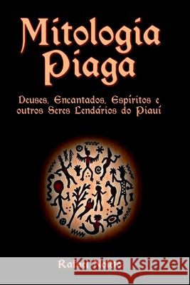 Mitologia Piaga Nol?to Rafael 9786586100570 Clube de Autores