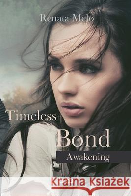 Timeless Bond Awakening Renata Melo 9786586118766 Buqui